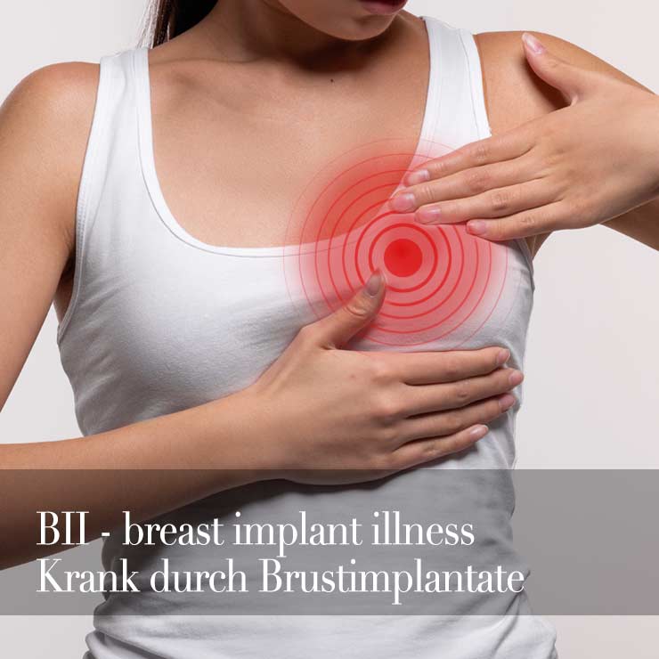 BII breast implant illness - Krank durch Brustimplantate · Dr. med. Christina Günter München